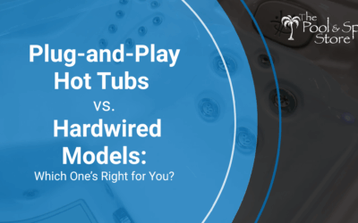 Plug-and-Play Hot Tubs vs. Hardwired Models: Which One’s Right for You?